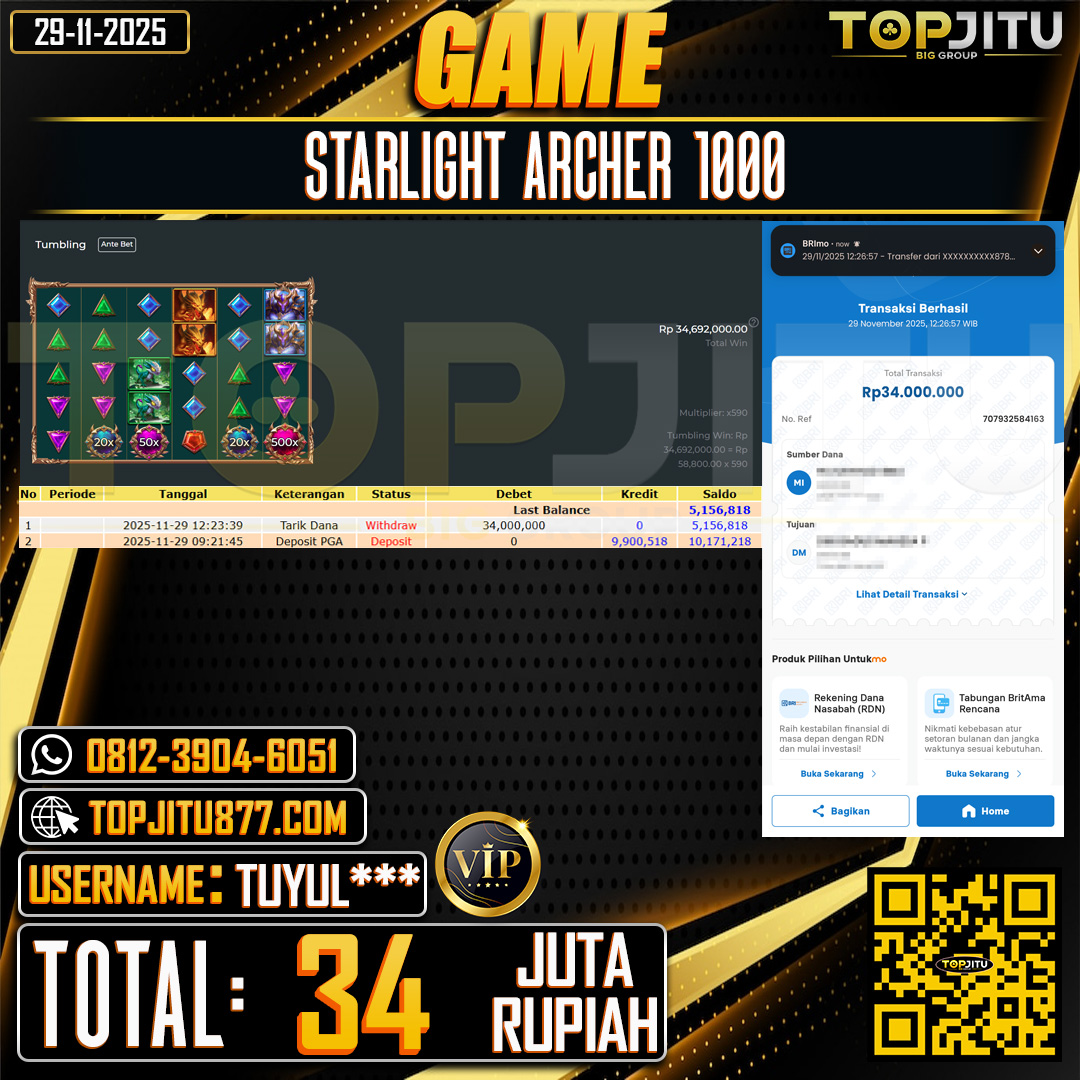     TOPJITU JACKPOT SLOT STARLIGHT ARCHER 1000 Rp.34.000.000 ,- LUNAS USER ID: TUYUL***