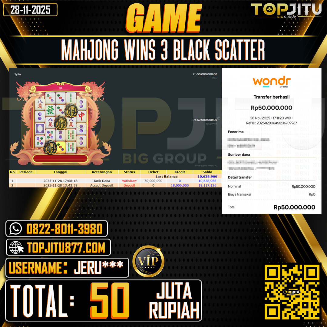     TOPJITU JACKPOT SLOT MAHJONG WINS 3 BLACK SCATTER  Rp.50.000.000 ,- LUNAS USER ID: JERU***